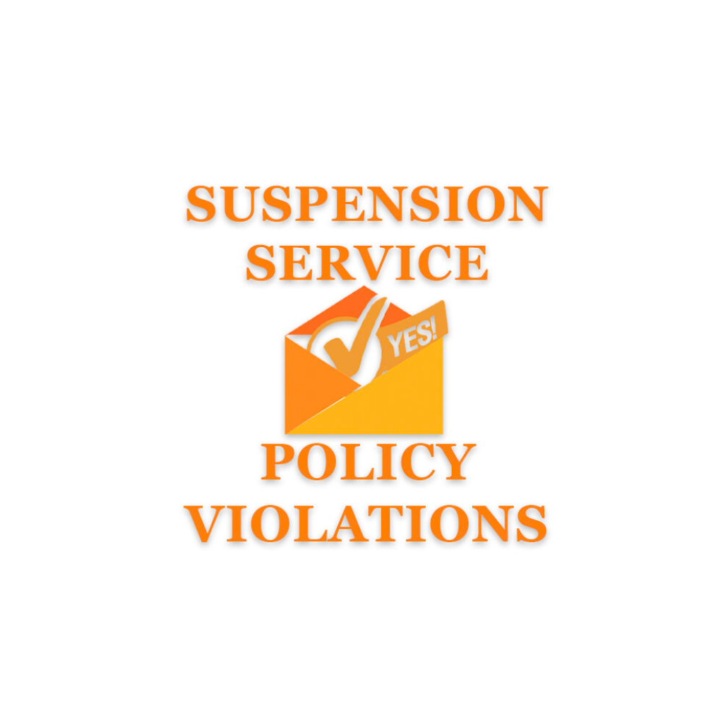 Policy Violation: Suspension Service